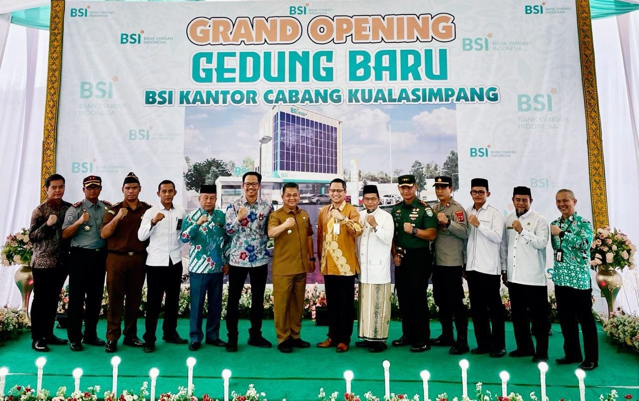 Grand Opening Gedung Kantor BSI KC Kuala Simpang.
