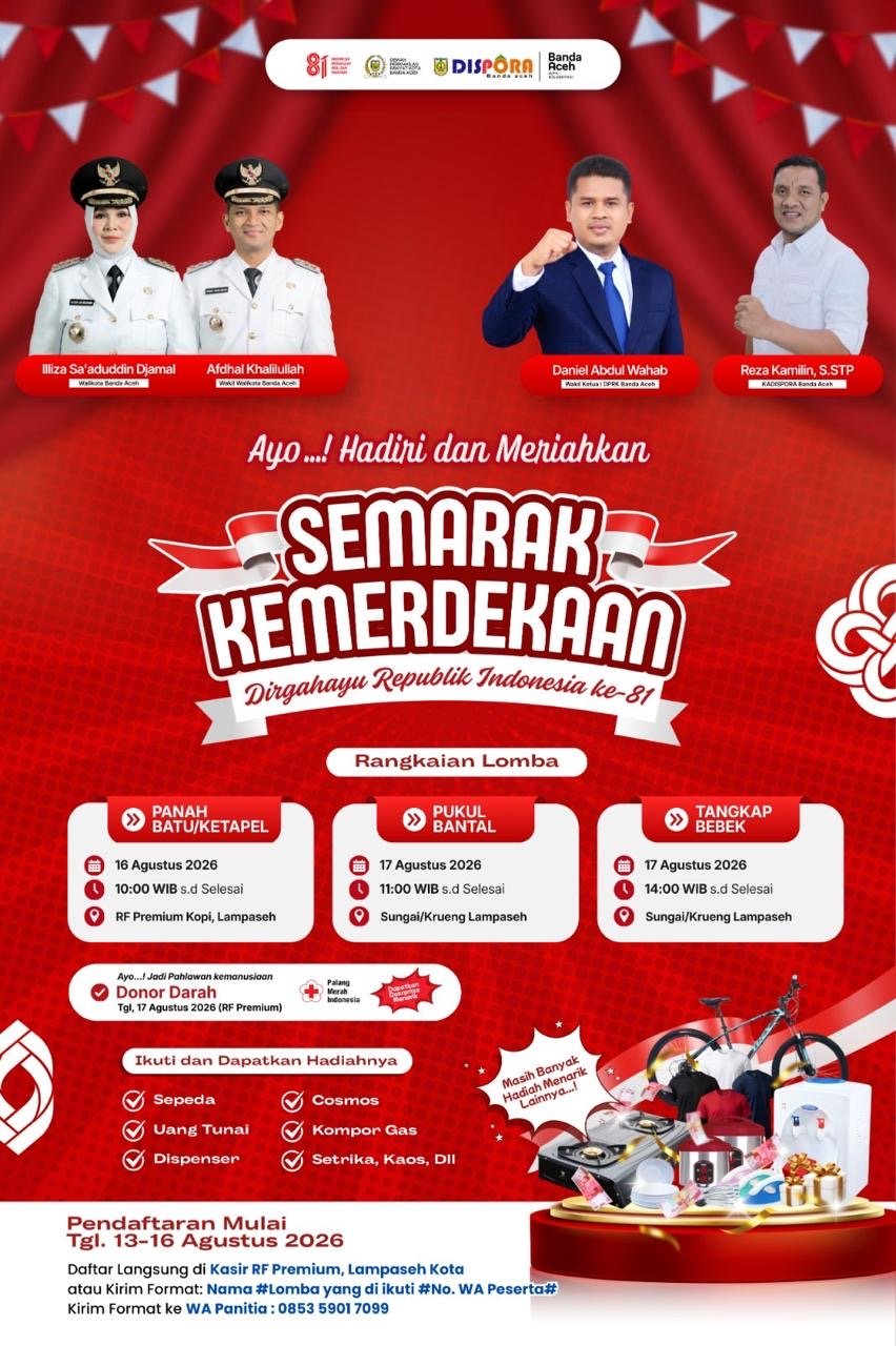 Ayo Warga Kota Banda Aceh Ikut Lomba Semarak Kemerdekaan, Menangkan Hadiah Menarik